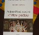 Aujourd'hui, ma joie d'être prêtre